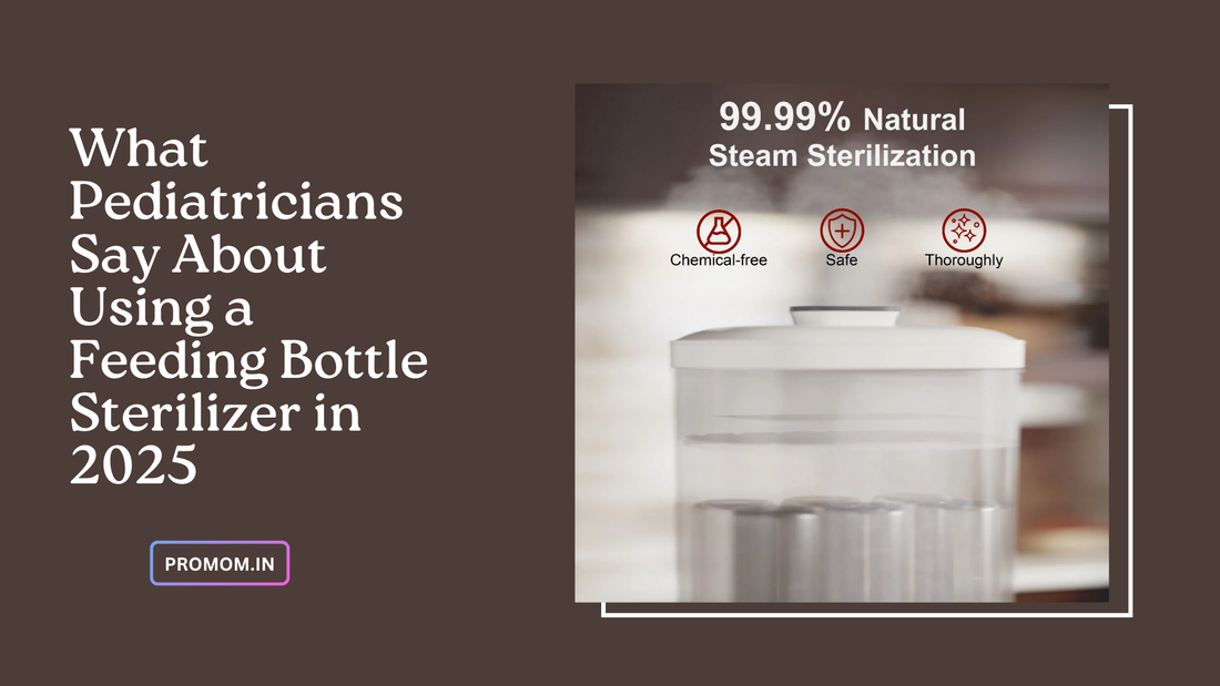 What Pediatricians Say About Using a Feeding Bottle Sterilizer in 2025