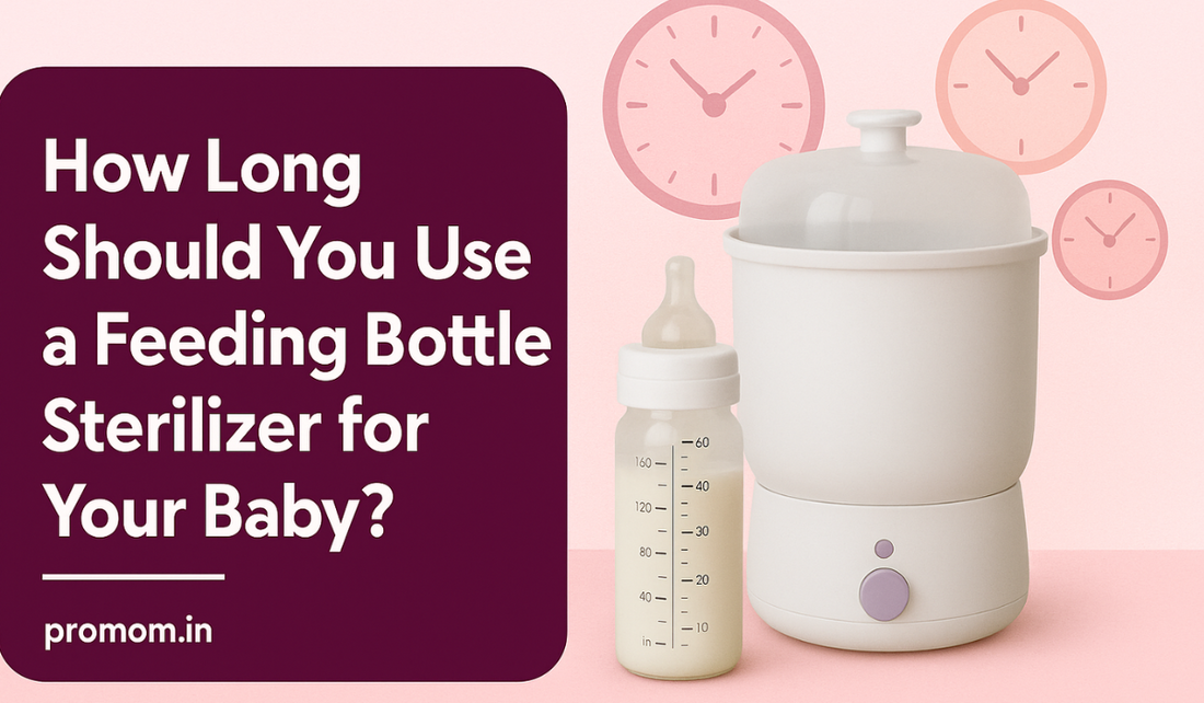 How Long Should You Use a Feeding Bottle Sterilizer for Your Baby?