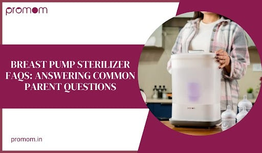 Breast Pump Sterilizer FAQs: Answering Common Parent Questions