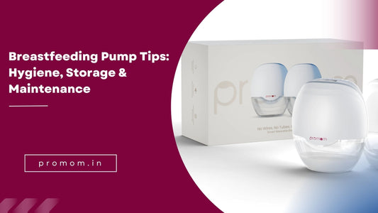 Breastfeeding Pump Tips: Hygiene, Storage & Maintenance