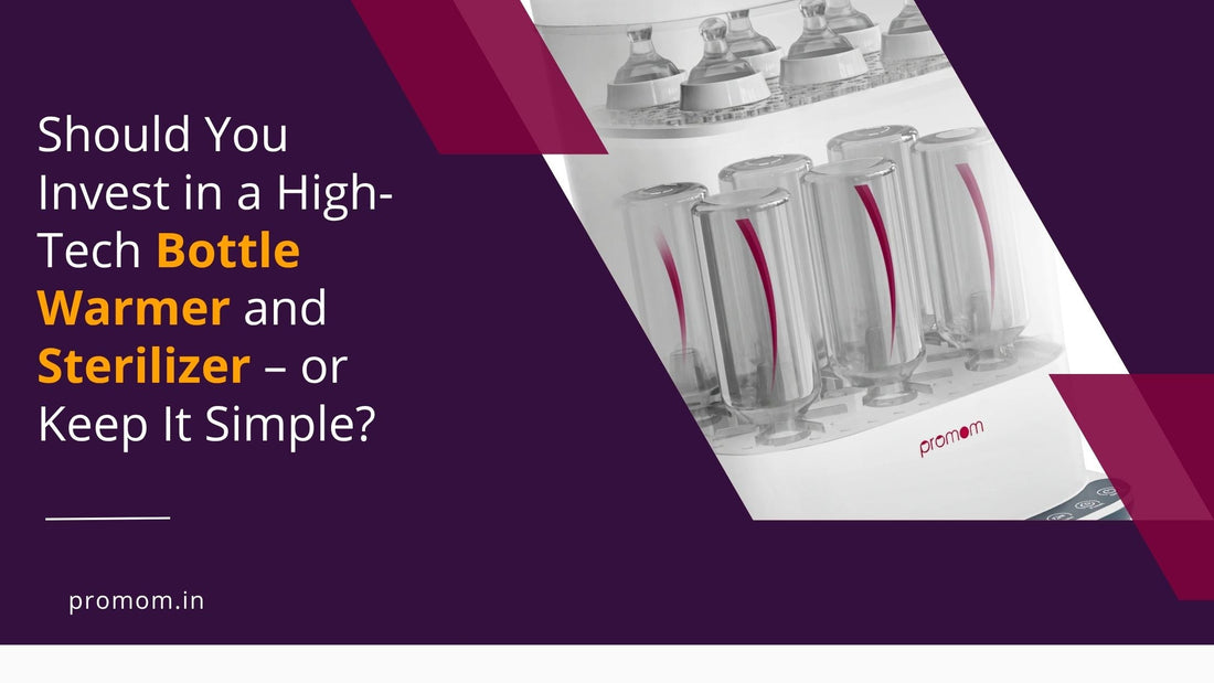 Should You Invest in a High-Tech Bottle Warmer and Sterilizer – or Keep It Simple?