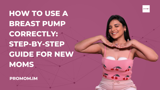 How to Use a Breast Pump Correctly: Step-by-Step Guide for New Moms