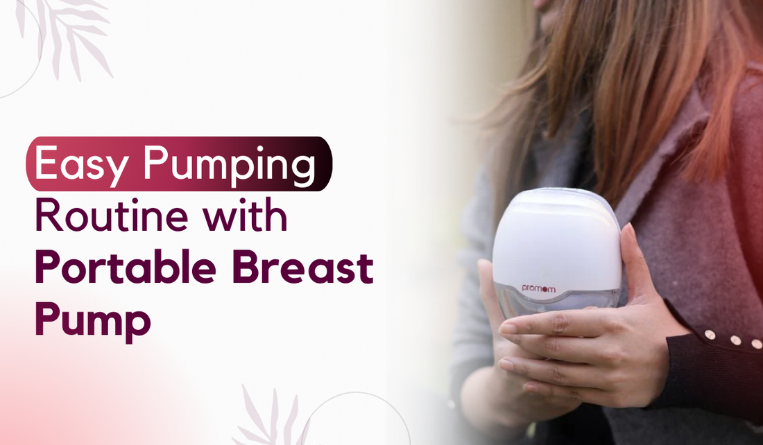 Easy Pumping Routine with Portable Breast Pump
