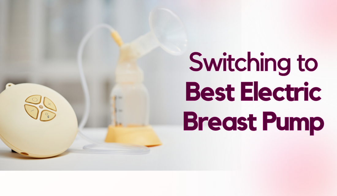 Switching to Best Electric Breast Pump