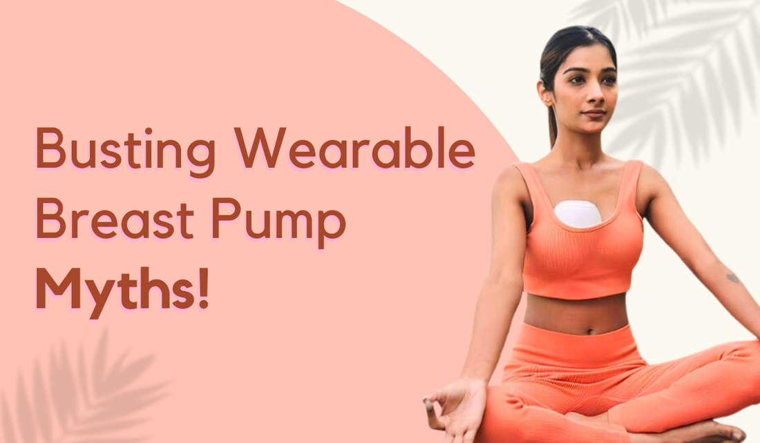 Busting Wearable Breast Pump Myths! Promom.in