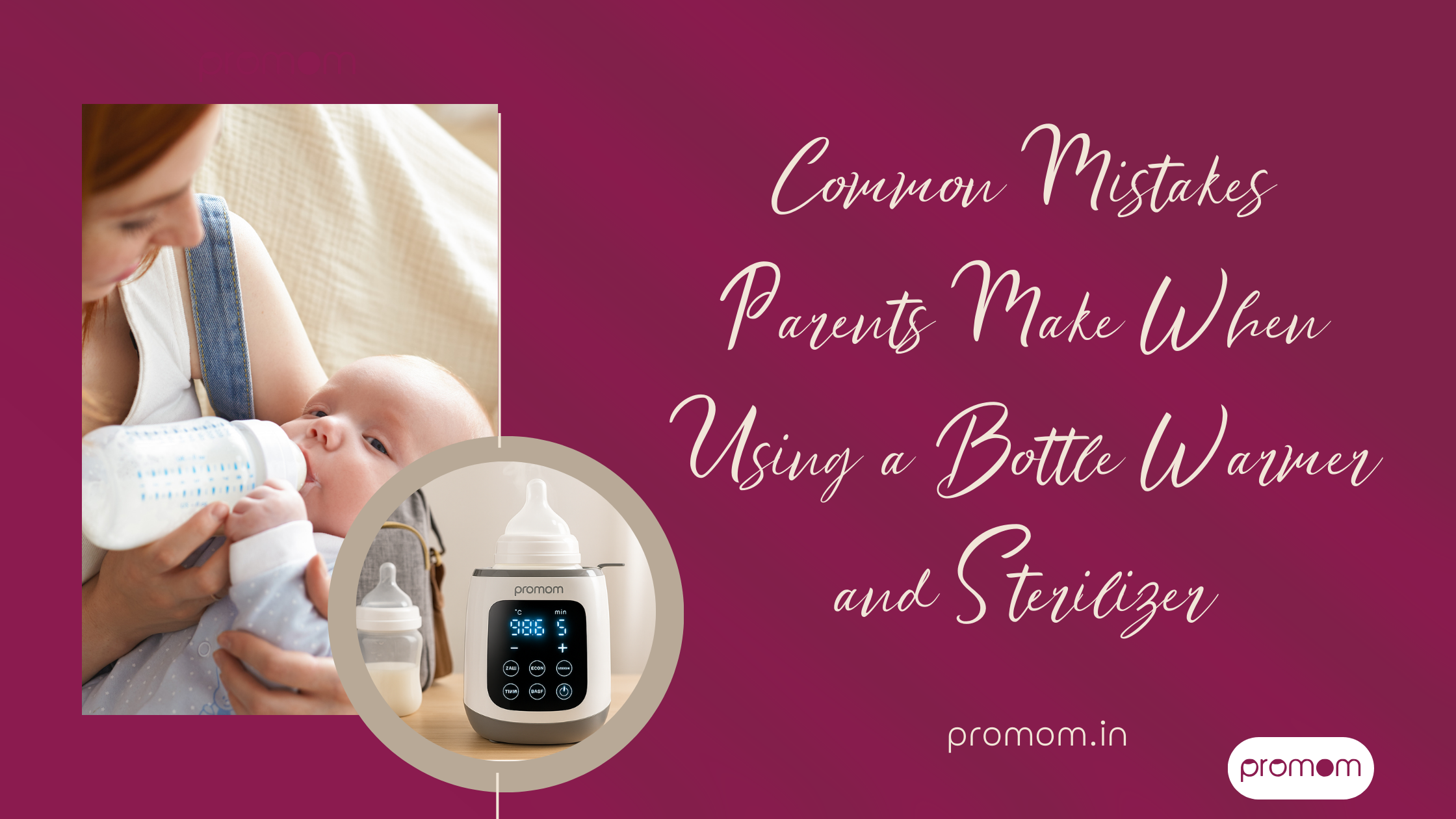 Common Mistakes Parents Make When Using a Bottle Warmer and Sterilizer