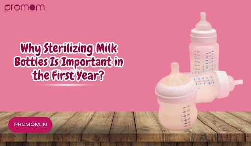 Why Sterilizing Milk Bottles Is Important in the First Year?